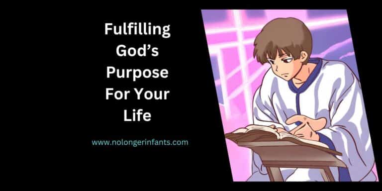 5 Steps To Fulfilling God’s Purpose For Your Life