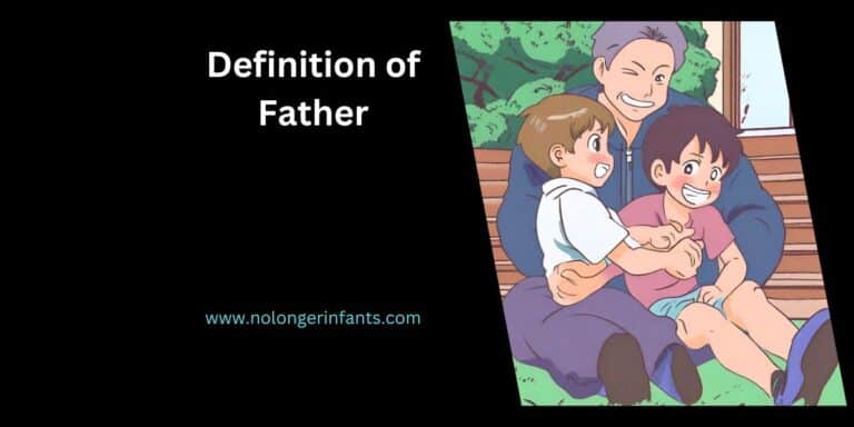 What Is the Definition of Father in the Bible