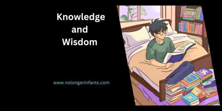 What Is the Difference Between Knowledge and Wisdom in the Bible