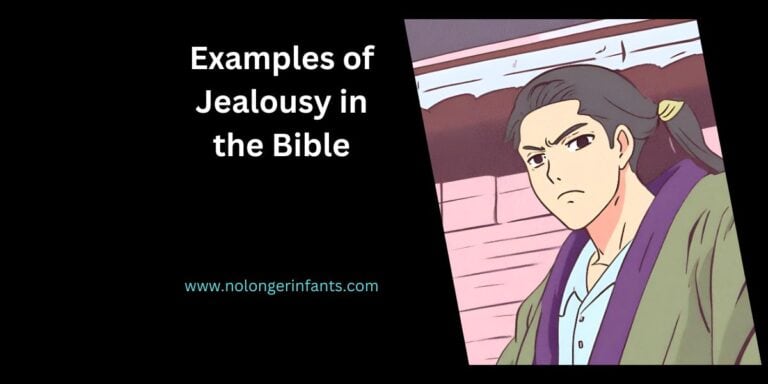 9 Examples of Jealousy in the Bible